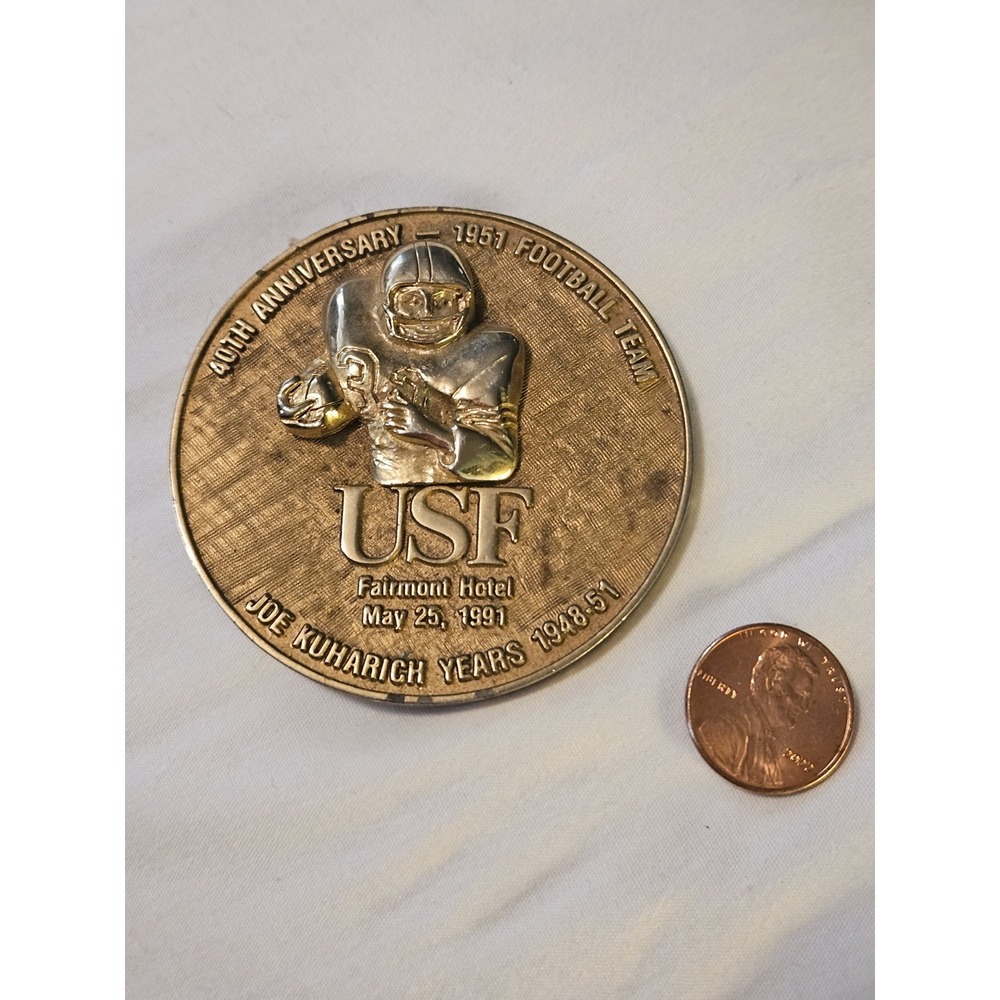 USF 1951 Football Team 40th Anniversary Medallion 1991 Fairmont Hotel Joe Kuhari